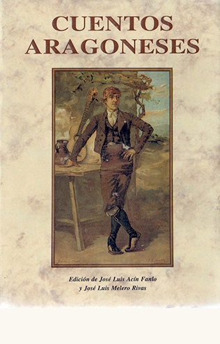 Cuentos aragoneses - Varios - José de Olañeta Editor - 9788476516348
