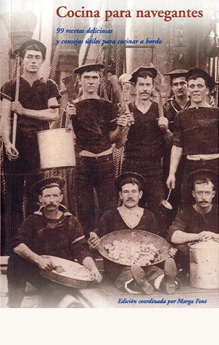 Cocina para navegantes - Font Marga/... - José de Olañeta Editor - 9788497163422