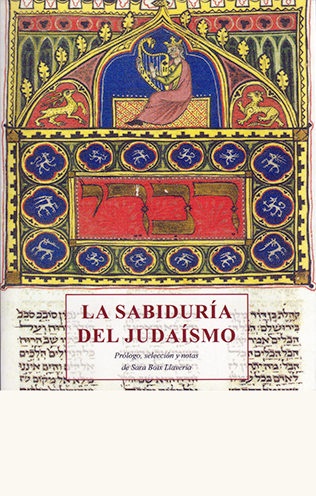La sabiduria del judaismo - Boix Llaveria Sara - José de Olañeta Editor - 9788497169363