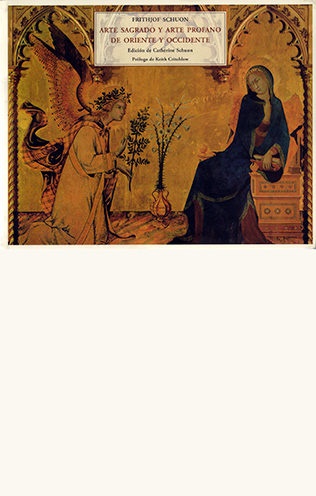 Arte sagrado y arte profano de oriente a occidente - Schuon Frithjof - José de Olañeta Editor - 9788497167413