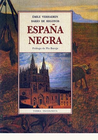 España negra - Verhaeren Emile - José de Olañeta Editor - 9788476512470