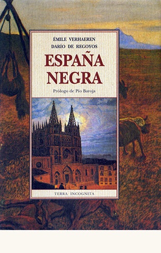 España negra - Verhaeren Emile - José de Olañeta Editor - 9788476512470
