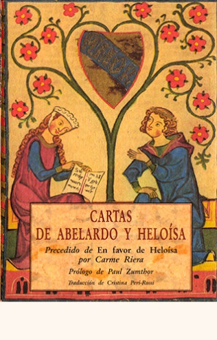 Cartas de abelardo y heloisa - Prologo Zumthor Paul/Trad.Cri - José de Olañeta Editor - 9788476511572
