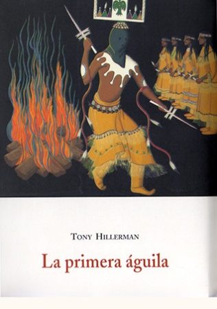 La primera aguila - Hillerman Tony - José de Olañeta Editor - 9788497160674