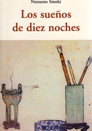 Los sueños de diez noches - Soseki Natsume - José de Olañeta Editor - 9788497168335