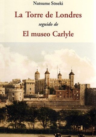 La torre de londres - Soseki Natsume - José de Olañeta Editor - 9788497168656