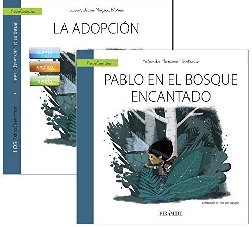 Guía: La adopción + cuento: El bosque encantado - Aa.Vv - Ediciones Pirámide - 9788436837476