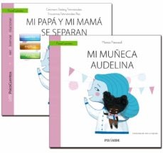 Guía: Mi papá y mi mamá se separan + cuento: La muñeca Audelina - Aa.Vv - Ediciones Pirámide - 9788436839487