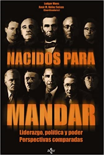Nacidos para mandar. liderazgo