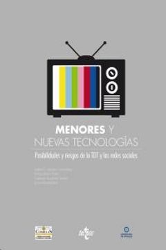 Menores y nuevas tecnologías - Lázaro González Isabel E Parto Nora M Sorzano Volart Carmen - Editorial Tecnos - 9788430955992