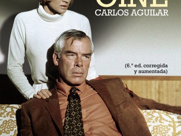 Guía del cine - Aguilar Gutierrez Carlos - Ediciones Catedra - 9788437638843