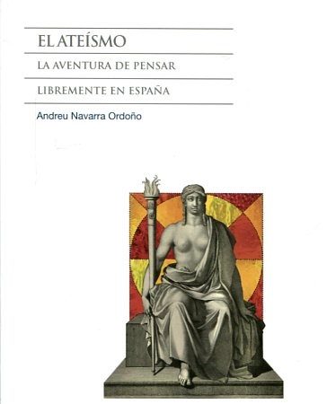 El ateismo - Navarra Ordoño Andreu - Ediciones Catedra - 9788437635576