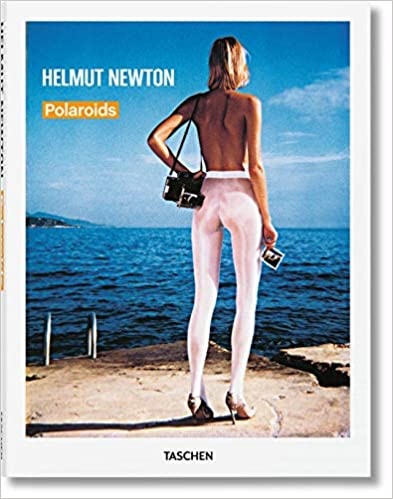 Helmut Newton polaroids - Newton Helmut - Taschen - 9783836559171