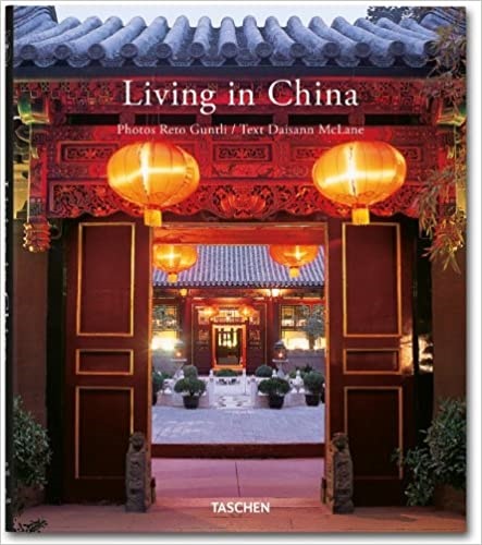 Living in china - Guntli R. Mclane D. - Taschen - 9783836534994
