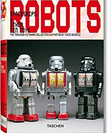 Robots - Shimizu Yukio Kitahara Teruhisa - Taschen - 9783822850626