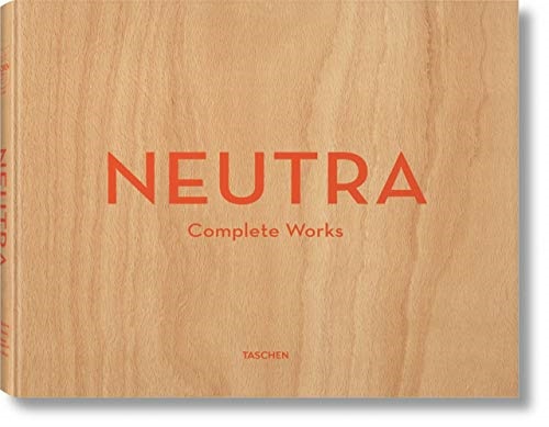 Neutra: complete works - Gossel Peter (Ed.) - Taschen - 9783836512442