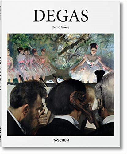 Degas - Growe Bernd - Taschen - 9783836563246