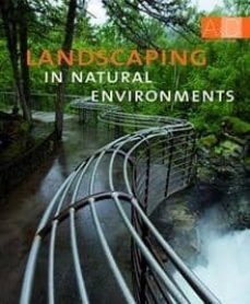Landscaping in natural environments - Minguet Josep Maria (Ed.) - Instituto Monsa de ediciones - 9788496823488