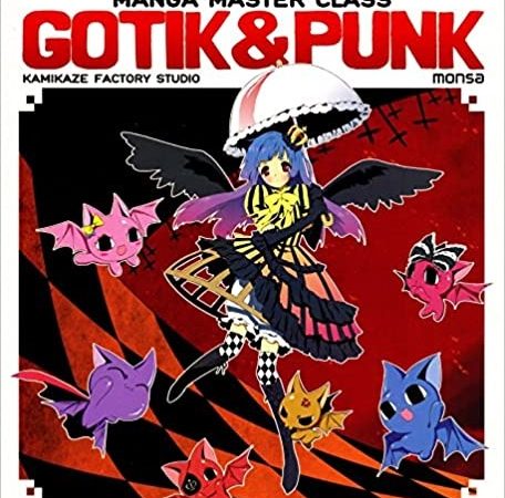 Gotik & punk. manga master class - Kamikaze Factory Studio - Instituto Monsa de ediciones - 9788415223238