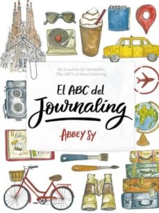 El abc del journaling - Sy Abbey - Instituto Monsa de ediciones - 9788416500918
