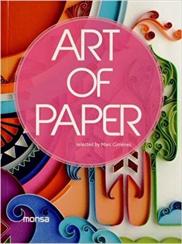 Art of paper - Minguet Josep - Instituto Monsa de ediciones - 9788415829041