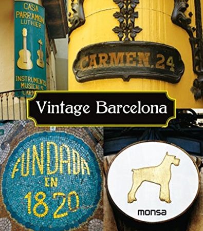 Vintage barcelona - Aa.Vv - Instituto Monsa de ediciones - 9788415829607