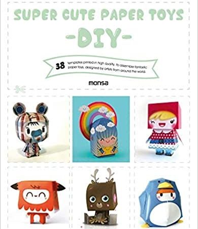 Super cute paper toys.diy - Minguet Eva - Instituto Monsa de ediciones - 9788416500291