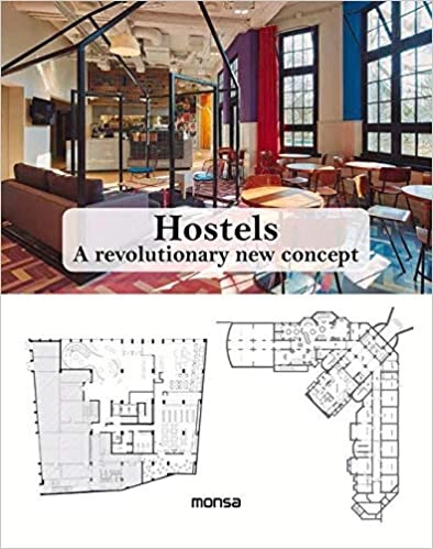 Hostels. a revolutionary new concept - Aa.Vv - Instituto Monsa de ediciones - 9788416500314