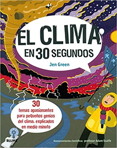 El clima en 30 segundos - Green Jen - Blume - 9788498019018