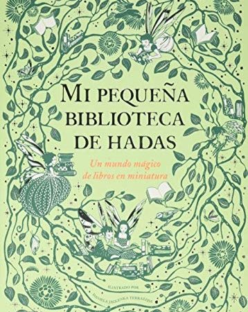 Mi pequeña biblioteca de hadas - Jaglenka Terrazzini Daniela - Blume - 9788417757199