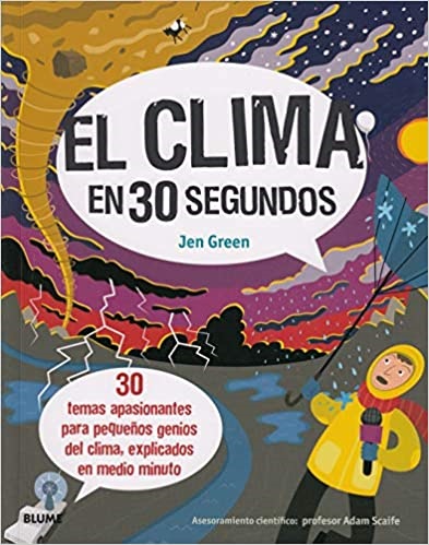 El clima en 30 segundos (2020) - Green Jen - Blume - 9788417757694