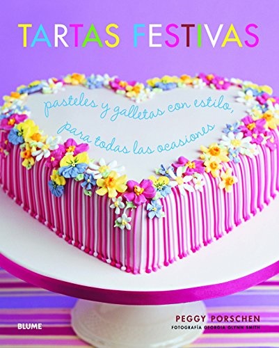 Tartas festivas - Porschen Peggy - Blume - 9788415317685