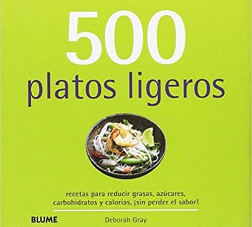 500 platos ligeros - Gray Deborah - Blume - 9788415317722