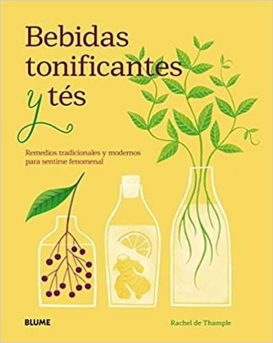 Bebidas tonificantes y tes - De Thample Rachel Allen Ali - Blume - 9788417254377