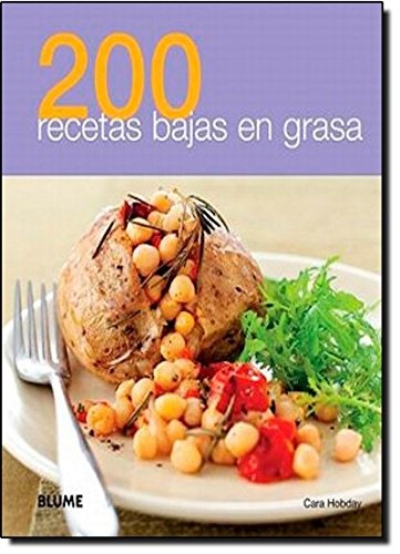 200 recetas bajas en grasa - Hobday Cara - Blume - 9788480768993