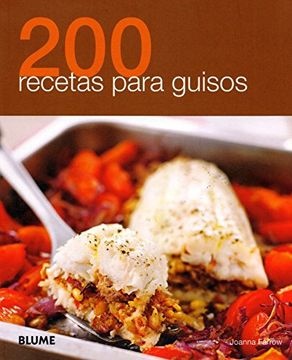 200 recetas para guisos - Farrow Joana - Blume - 9788480769037