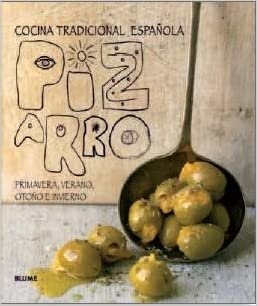 Pizarro. Cocina tradicional española - Pizarro Jose Bennison Vicky - Blume - 9788480769105