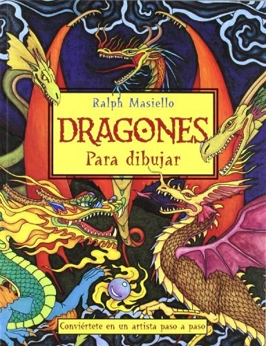 Dragones para dibujar - Masiello Ralph - Blume - 9788415053231