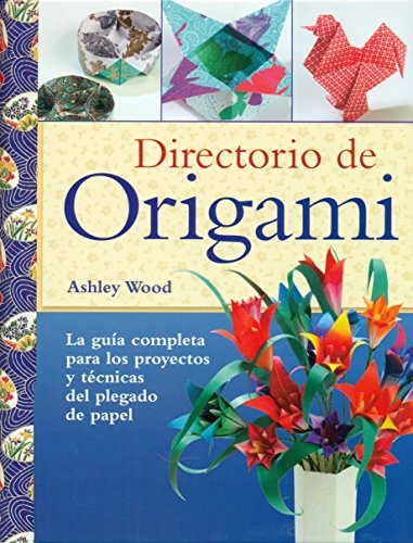 Directorio de origami - Wood Ashley - Blume - 9788495376954