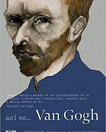 Así es Van Gogh - Roddam George - Blume - 9788498018219