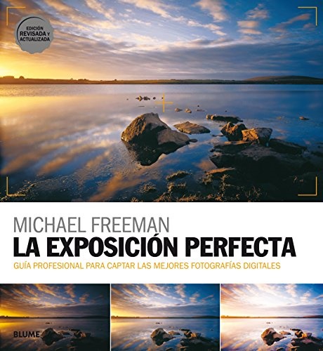 La exposición perfecta (2018) - Freeman Michael - Blume - 9788417254513