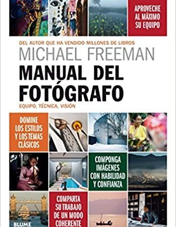 Manual del fotógrafo - Freeman Michael - Blume - 9788417254803