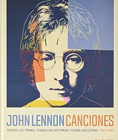 John Lennon. Canciones - Du Noyer Paul - Blume - 9788418075988