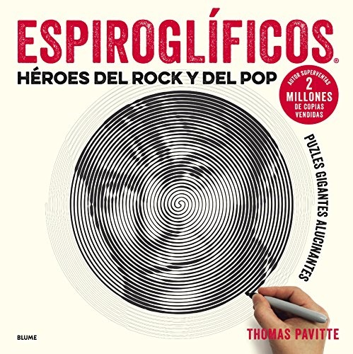 Espiroglificos. heroes del rock y del pop - Pavitte Thomas - Blume - 9788417254681