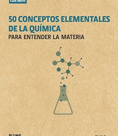 50 conceptos elementales de la quimica - Tro Nivaldo Rawlings Steve - Blume - 9788417254117
