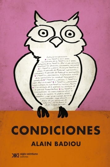 Condiciones - Badiou Alain - Siglo XXI Argentina - 9789876292351