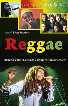 Reggae - LopezMartinezAndres - Ma non troppo - 9788415256991
