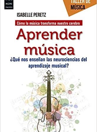 Aprender música - Peretz Isabelle - Ma non troppo - 9788412004816