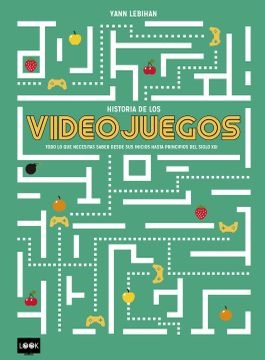 Historia de los videojuegos - Lebihan Yann - Ma non troppo - 9788494826825