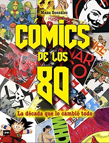 Comics de los 80 - Gonzalez Manu - Ma non troppo - 9788494826863